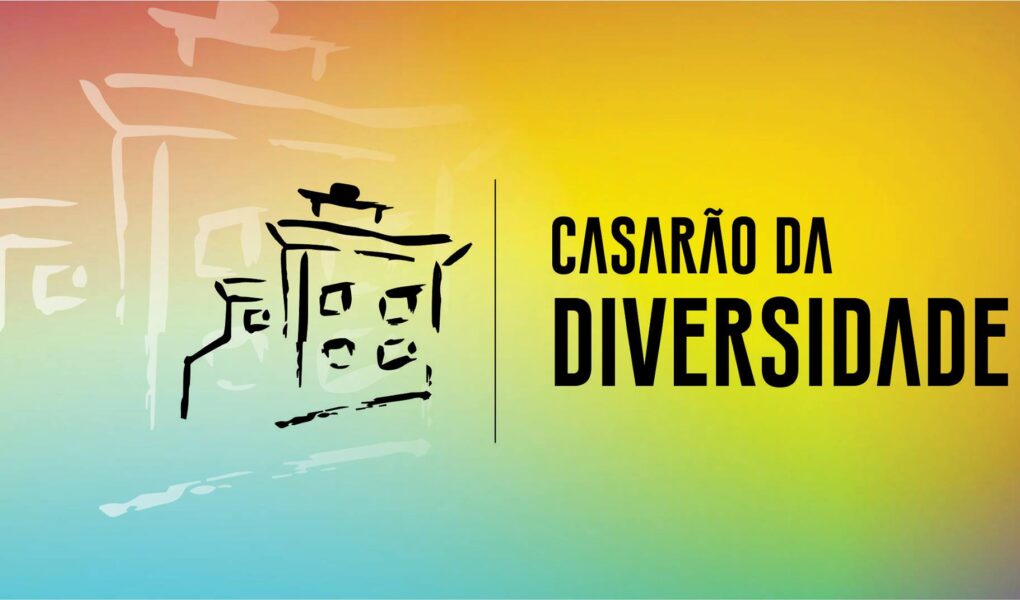 casarão da diversidade e vagas de emprego