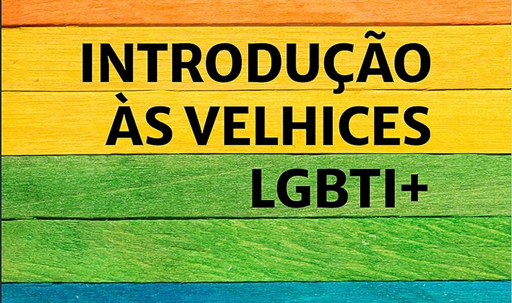 introdução ás velhices lgbt
