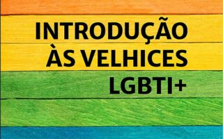 introdução ás velhices lgbt